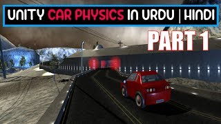 Unity Car Physics Course In Urdu / Hindi